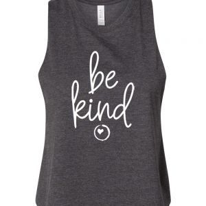 "Be Kind" Heather Charcoal Women's Racerback Cropped Tank